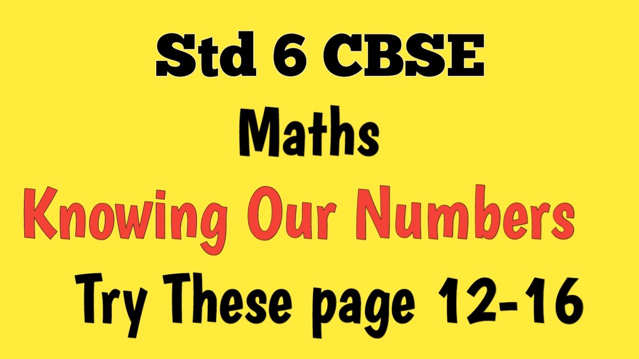 NCERT Solutions Std 6 Maths Knowing Our Numbers Exercise 1.2 Try These ...