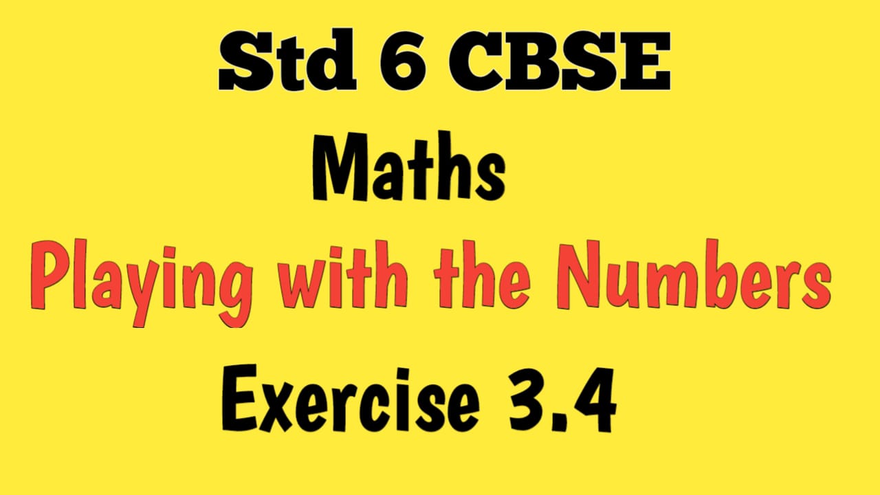 ncert-solutions-class-6-maths-chapter-3-playing-with-numbers-exercise-3